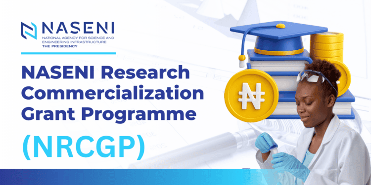 169 Proposals from Nigerian Universities, Polytechnics, Others Target NASENI Research Commercialisation Grant Programme
